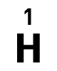 1 H